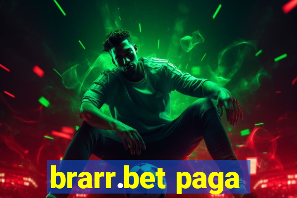brarr.bet paga